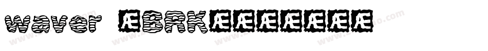 waver (BRK)字体转换